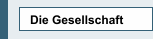 Die Gesellschaft